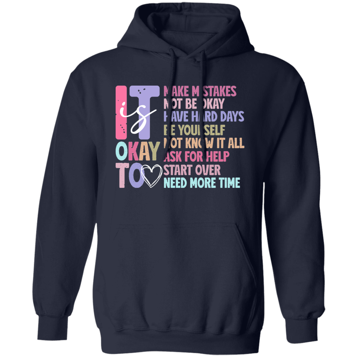 It is Okay to Make Mistakes Inspirational T-Shirt| Sweatshirt| Hoodie