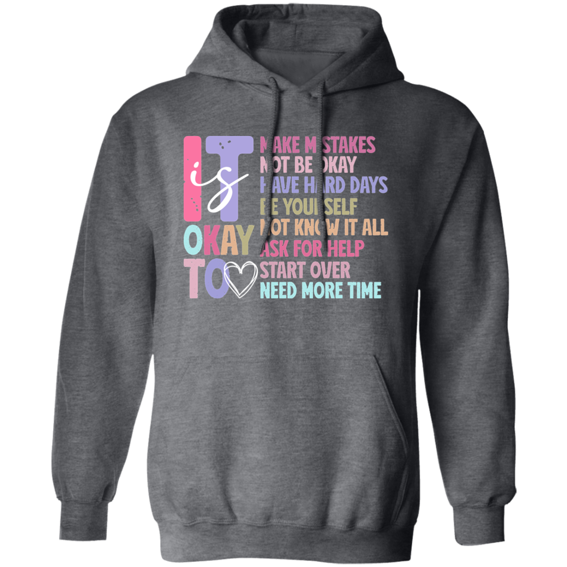 It is Okay to Make Mistakes Inspirational T-Shirt| Sweatshirt| Hoodie