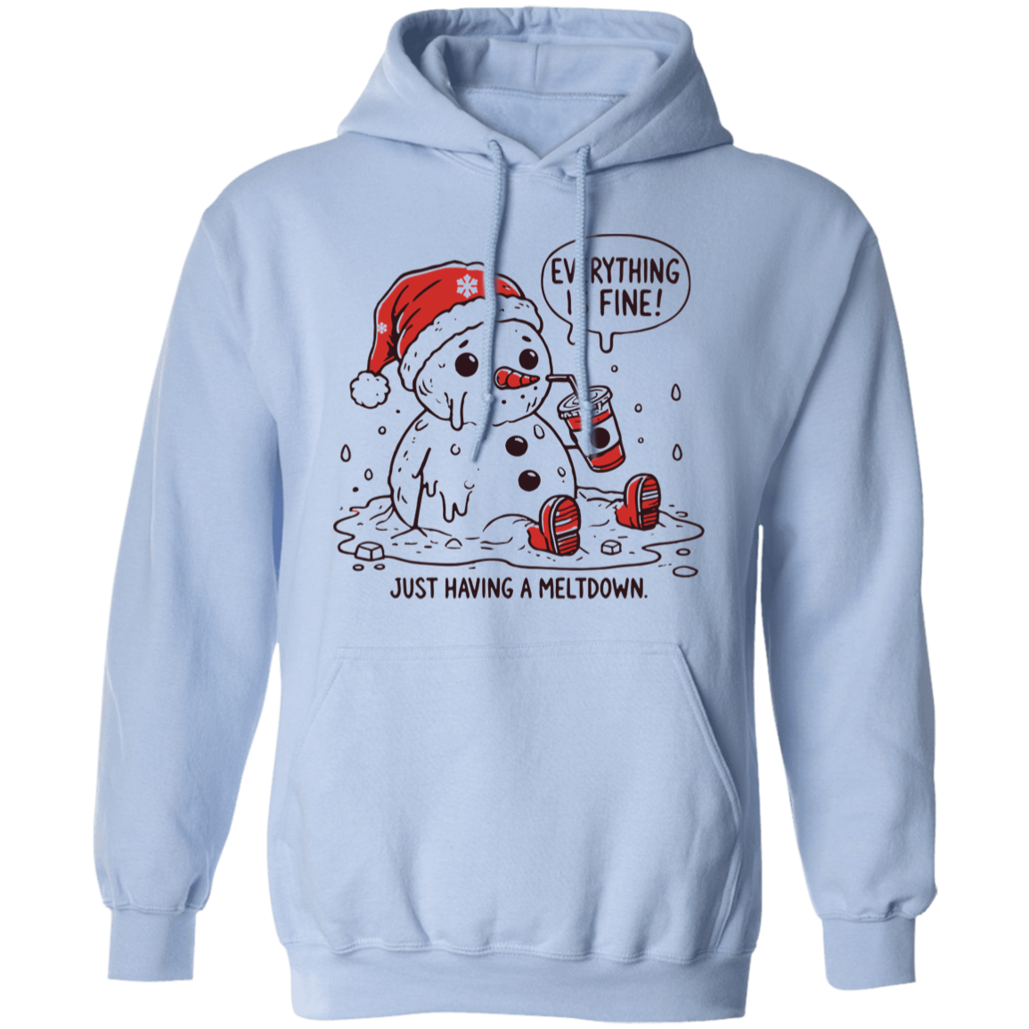 Everything is fine Snowman T-Shirt| Sweatshirt | Hoodie