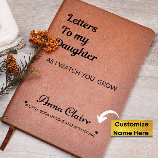 "Letters to My Daughter" Personalized Journal – A Heartfelt Keepsake