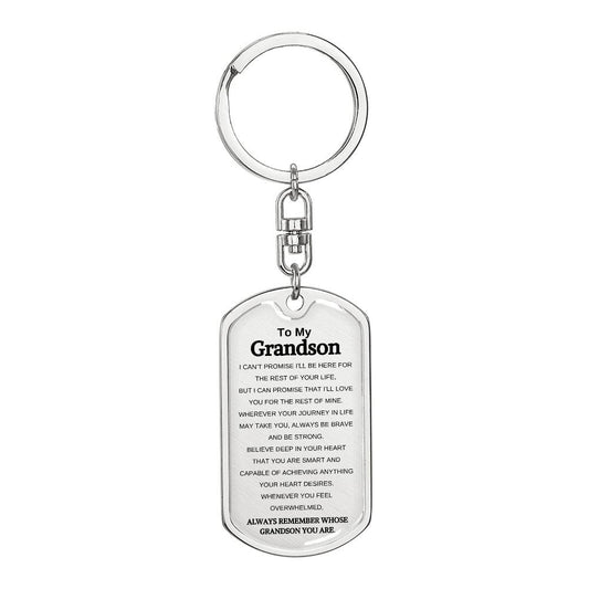 🔥 To My Grandson - Remember Whose Grandson You Are - Unique Keychain