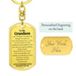 🔥 To My Grandson - Remember Whose Grandson You Are - Unique Keychain