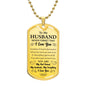 To My Husband Necklace - Never Forget that I love You