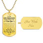 To My Husband Necklace - Never Forget that I love You