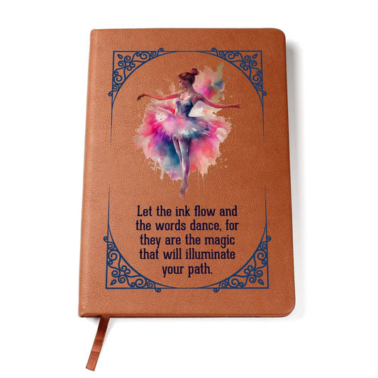 Ballerina Journal - Elegant Dance-Themed Journal with Inspirational Quote
