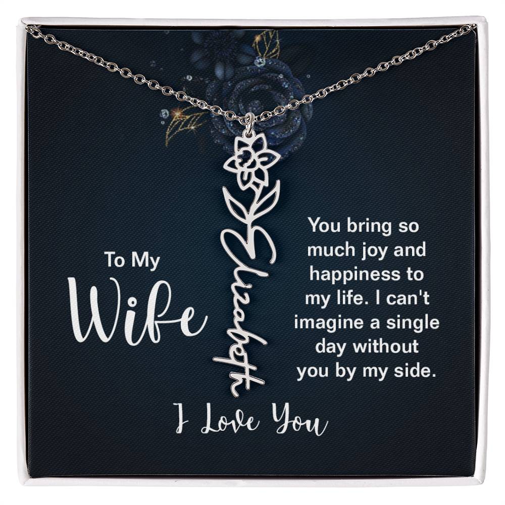 To My Wife - I Love You- Personalized Birth Flower Necklace