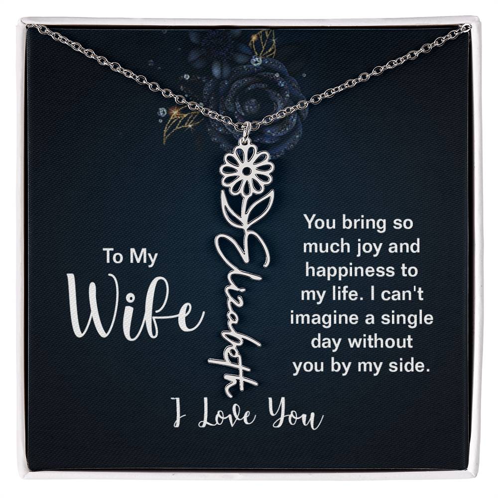To My Wife - I Love You- Personalized Birth Flower Necklace