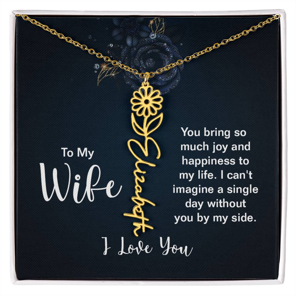 To My Wife - I Love You- Personalized Birth Flower Necklace