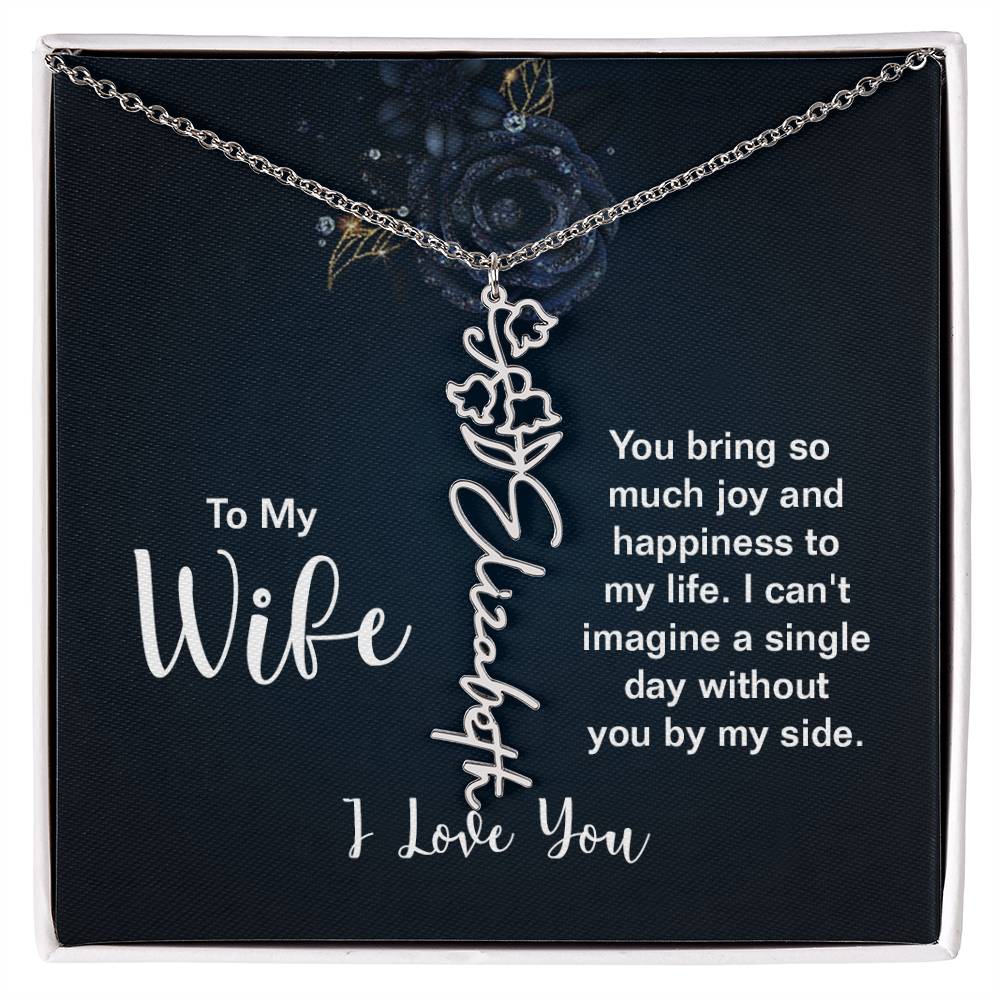To My Wife - I Love You- Personalized Birth Flower Necklace