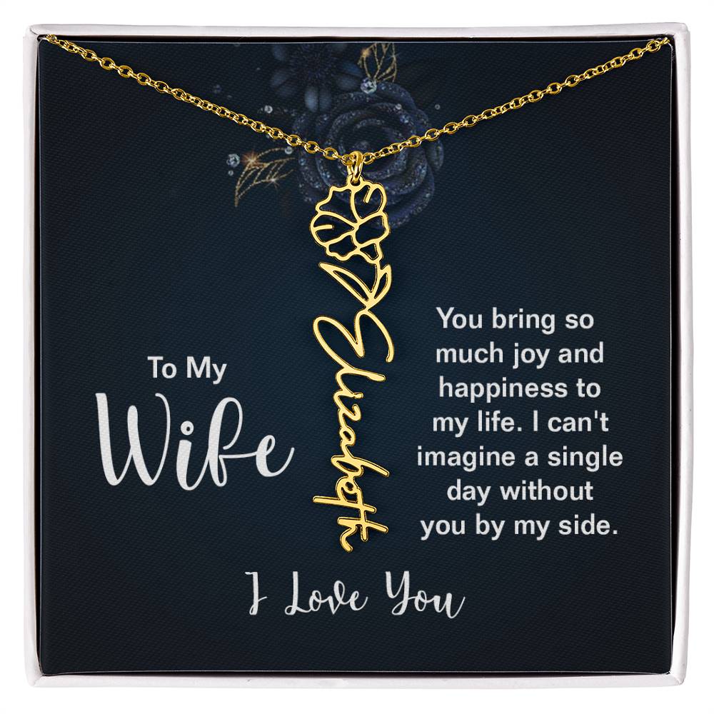 To My Wife - I Love You- Personalized Birth Flower Necklace