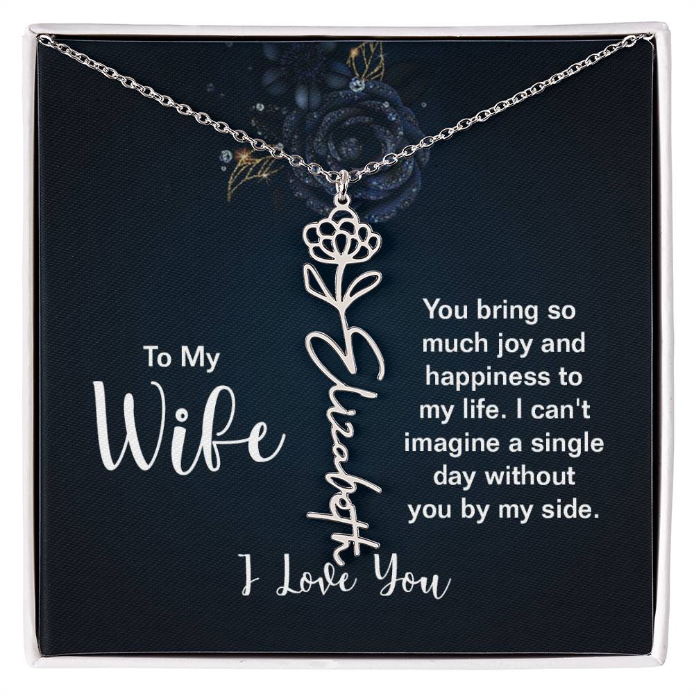 To My Wife - I Love You- Personalized Birth Flower Necklace