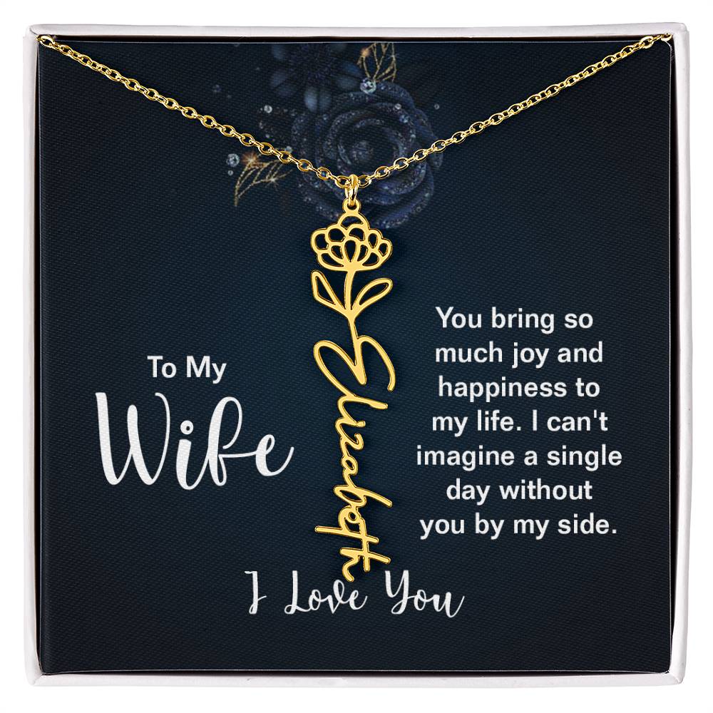 To My Wife - I Love You- Personalized Birth Flower Necklace