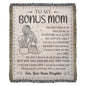 Bonus "To My Bonus Mom" Woven Blanket – Heartfelt Gift from Bonus Daughter