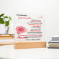 To My Beautiful Granddaughter | Square Acrylic Plate