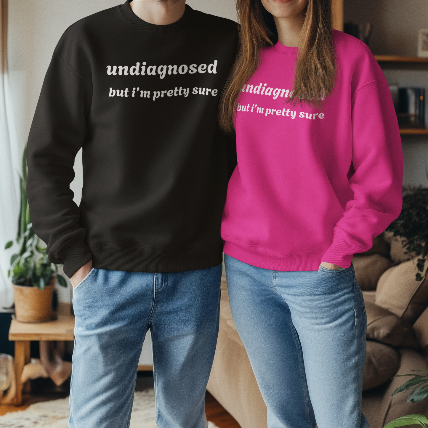 Unisex Undiagnosed But I’m Pretty Sure Pullover Crewneck Sweatshirt