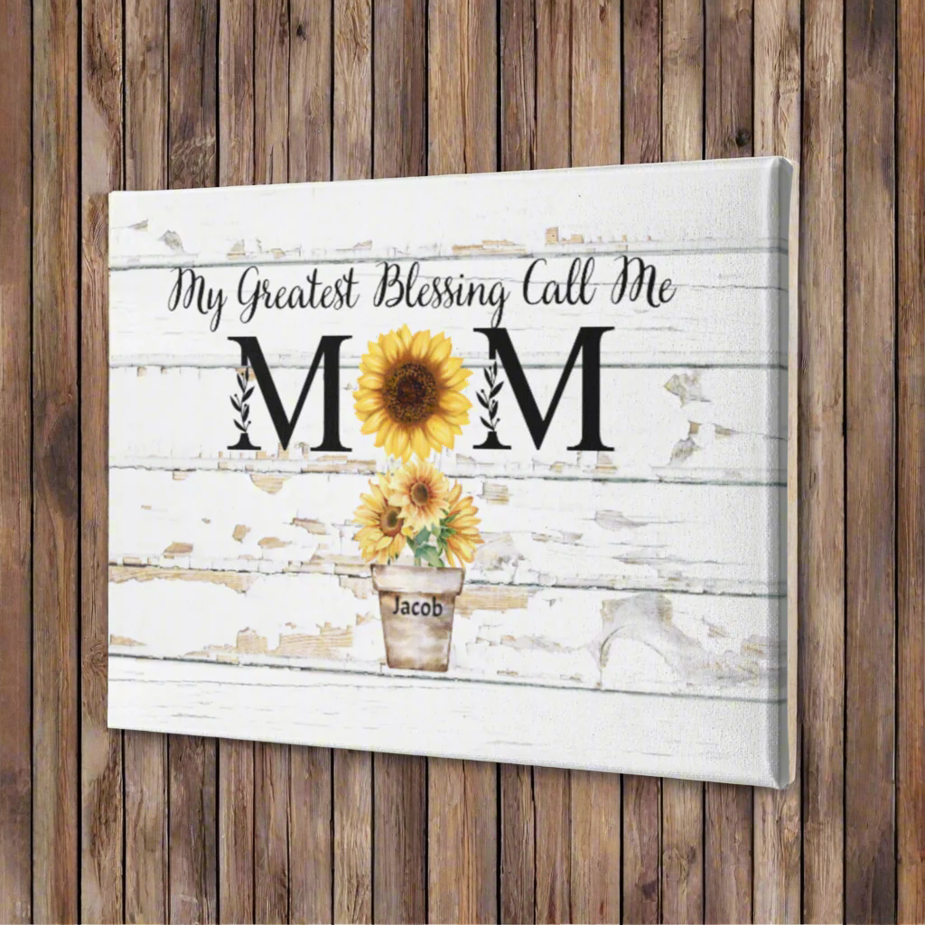 MY greatest Blessings Call Me Mom Deluxe Landscape Canvas