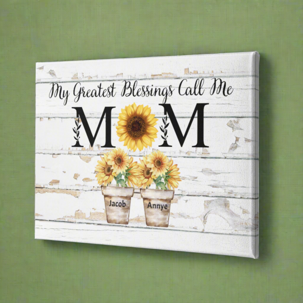 MY greatest Blessings Call Me Mom Deluxe Landscape Canvas