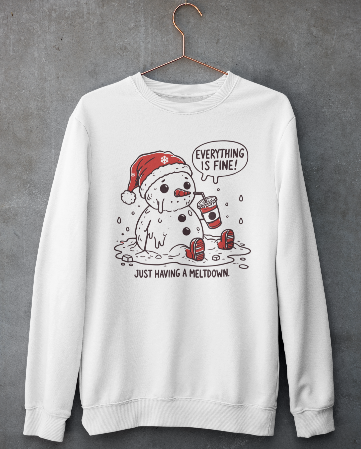 Everything is fine Snowman T-Shirt| Sweatshirt | Hoodie