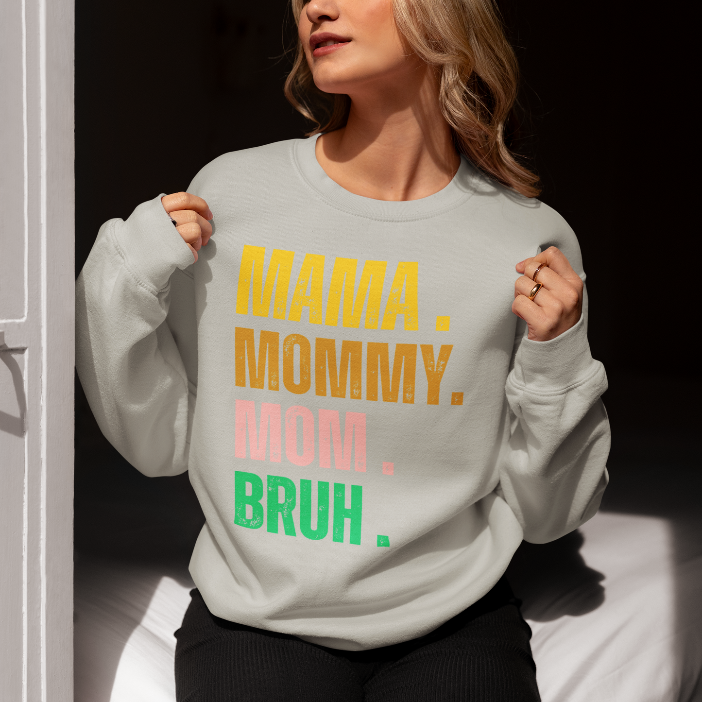 Mama, Mommy, Mom Bruh Funny T-shirt & Sweatshirt | Gifts for mom