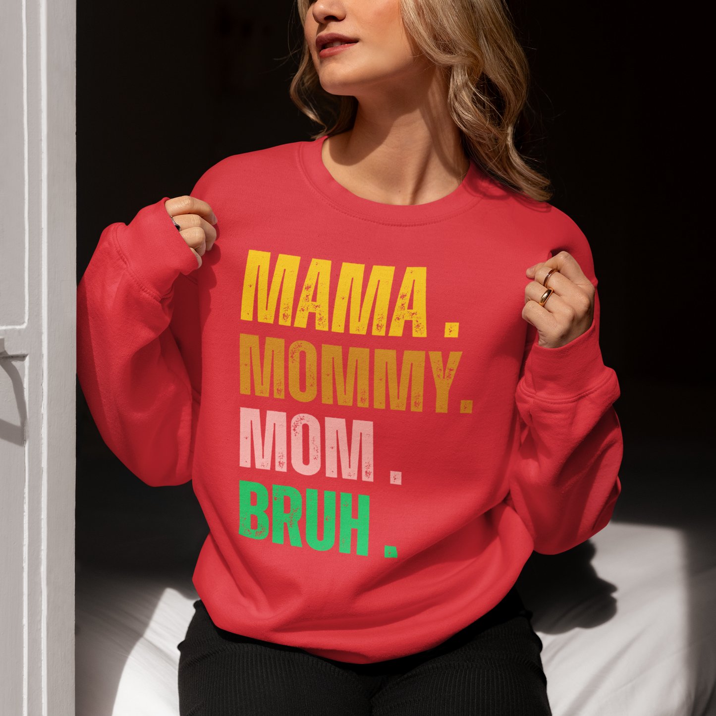 Mama, Mommy, Mom Bruh Funny T-shirt & Sweatshirt | Gifts for mom