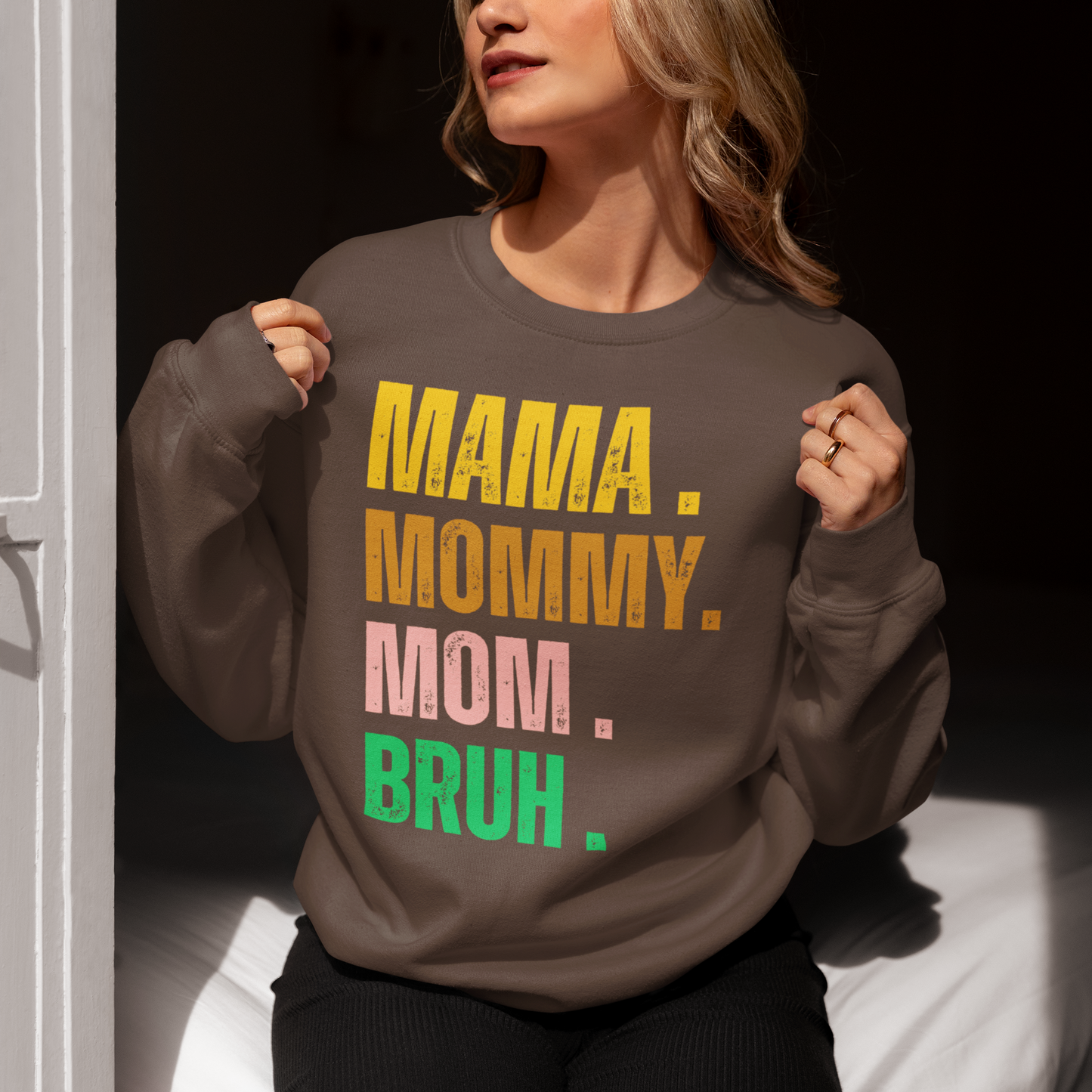 Mama, Mommy, Mom Bruh Funny T-shirt & Sweatshirt | Gifts for mom