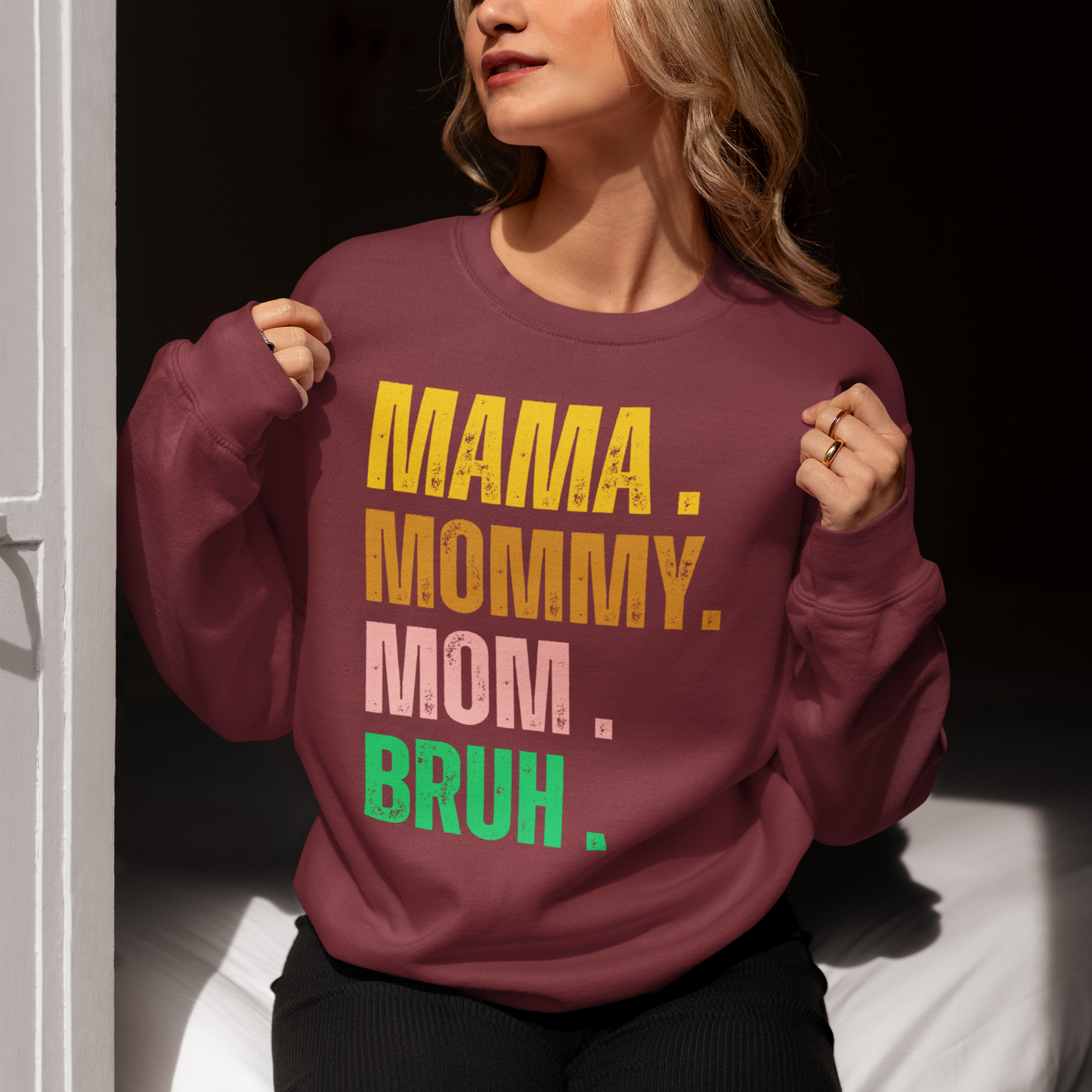 Mama, Mommy, Mom Bruh Funny T-shirt & Sweatshirt | Gifts for mom