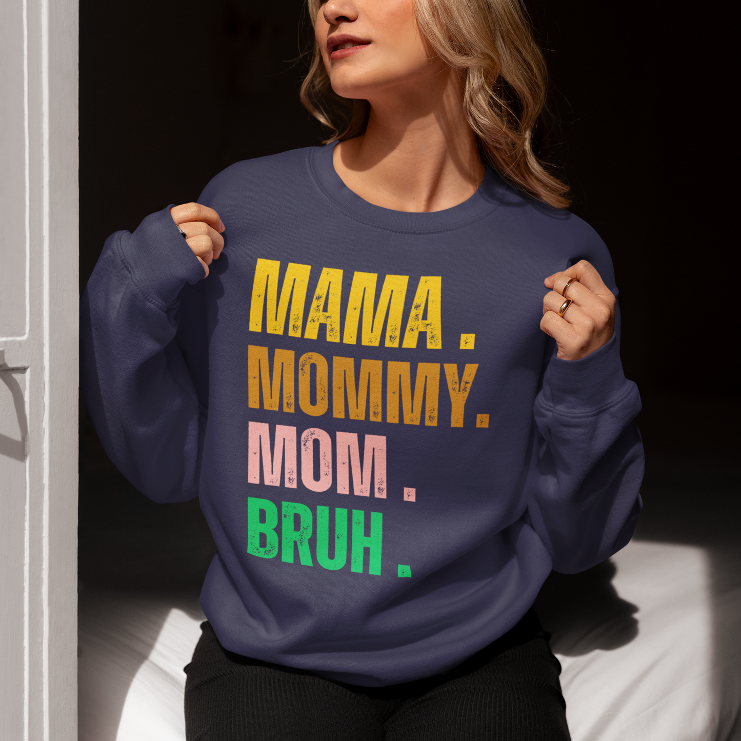 Mama, Mommy, Mom Bruh Funny T-shirt & Sweatshirt | Gifts for mom