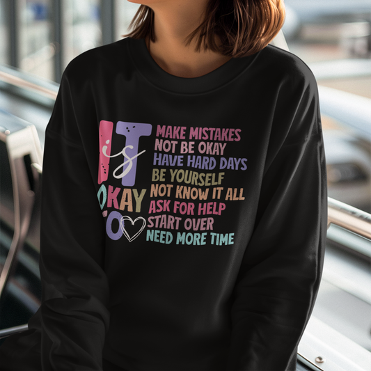 It is Okay to Make Mistakes Inspirational T-Shirt| Sweatshirt| Hoodie