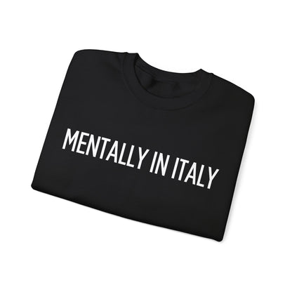 "Mentally in Italy" Embroidered Sweatshirt – Cozy Italian Style
